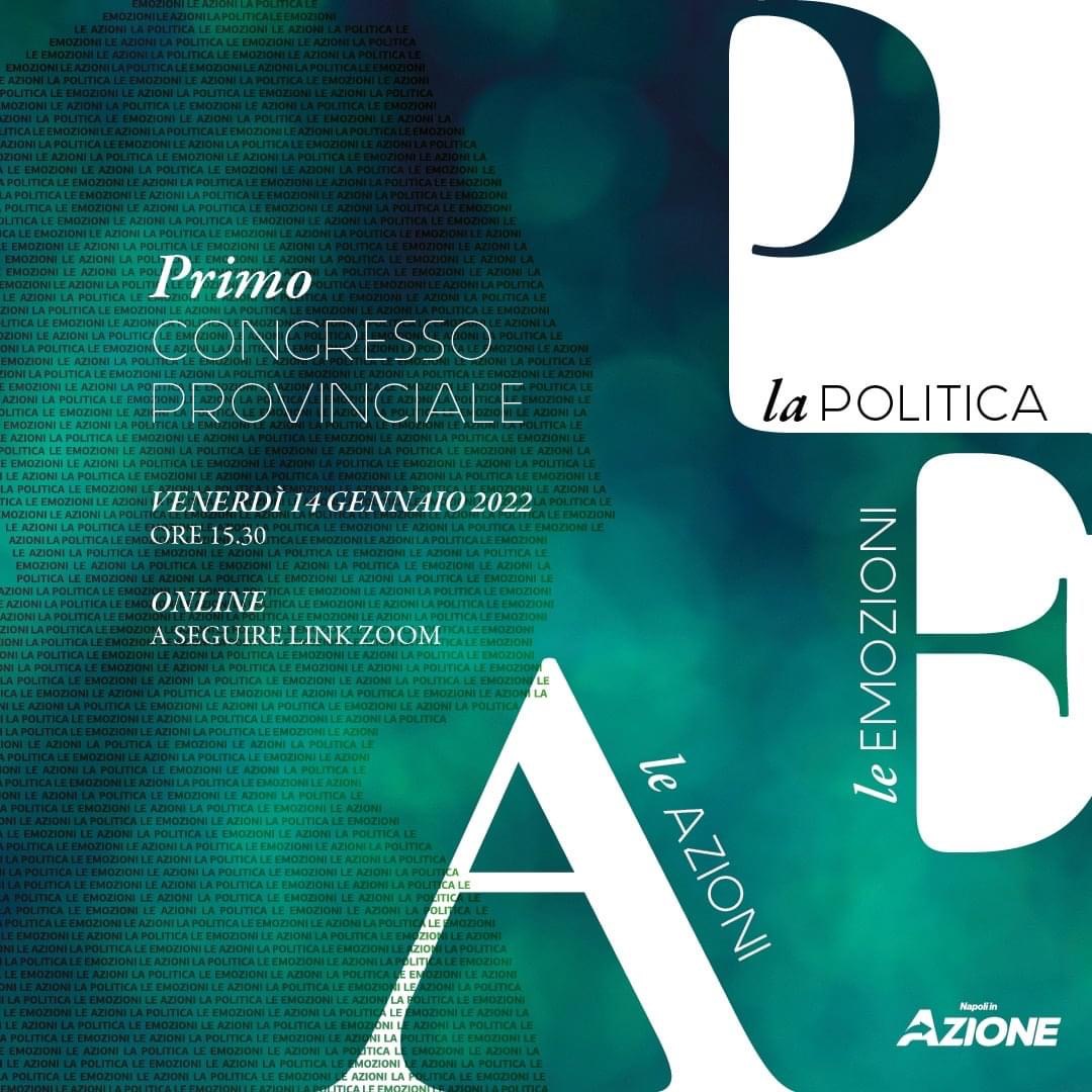 Azione Napoli, venerdì 14 gennaio , il primo congresso provinciale