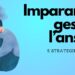 5 strategie per gestire l’ansia