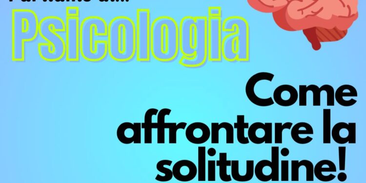 Psicologia: come affrontare la solitudine
