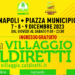 Napoli, Piazza Municipio , parte giovedì 7 , Il Villaggio Contadino di Natale della Coldiretti