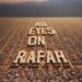All eyes on Rafah,lo slogan virale sui social