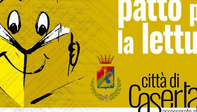 Caserta , confermata come “Città che legge”