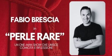 LO SPETTACOLO. “Perle Rare” di Fabio Brescia al Teatro ”In Arte Vesuvio”