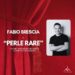 LO SPETTACOLO. “Perle Rare” di Fabio Brescia al Teatro ”In Arte Vesuvio”