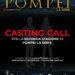 Torna “Pompei – la Serie”. Al via i casting,