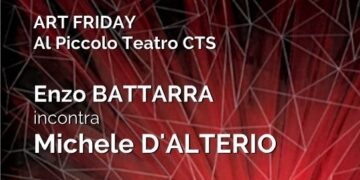 L’APPUNTAMENTO.  “Art Friday. Un venerdì, un critico, un artista”: Enzo Battara conversa con Michele D’Alterio