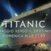 IL PROGETTO.  Sull’emittente televisiva Canale 95 arriva “Titanic”, una nuova frontiera del documentario
